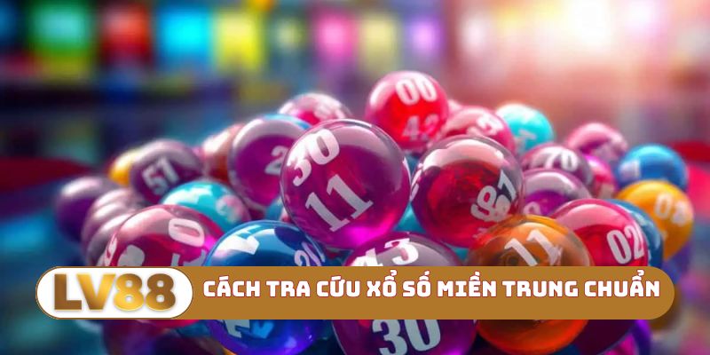 Khám phá xổ số miền Trung