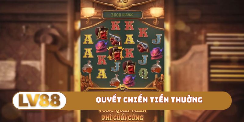 Quyết chiến tiền thưởng