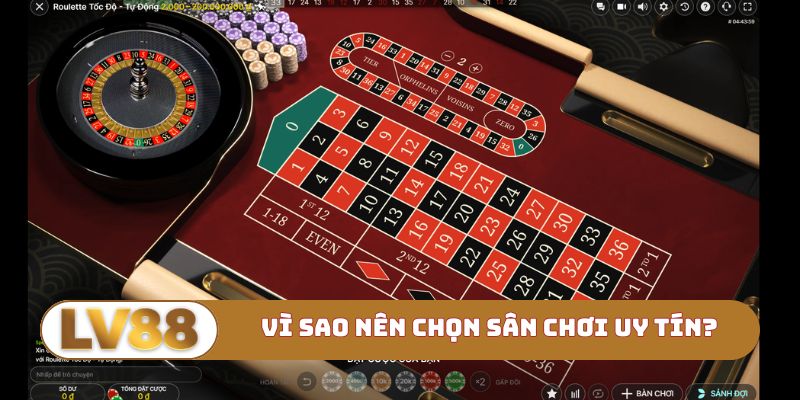 Vì sao nên chọn sân chơi uy tín?